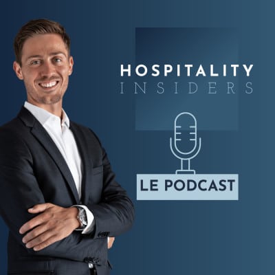 Hospitality Insiders Le Podcast Média